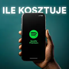 Dłoń trzyma smartfon z logo Spotify Premium. Tekst nad nim pyta: ile kosztuje Spotify Premium?