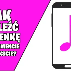 Jak znaleźć piosenkę po fragmencie tekstu? Szybkie metody!