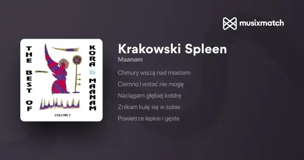 Krakowski spleen: tekst, symbolika i co naprawdę śpiewała Kora?